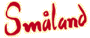 Click here to visit Sm&aring;land!